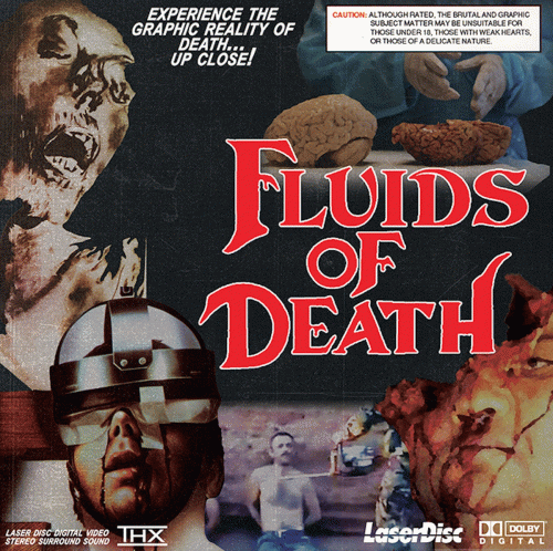 Fluids : Fluids of Death